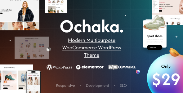Ochaka – Modern Multipurpose WooCommerce WordPress Theme