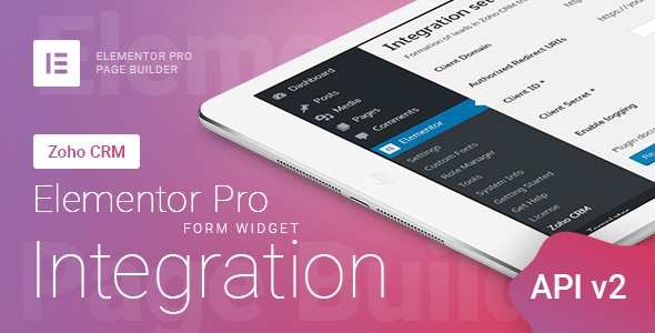 Elementor Pro Form Widget – Zoho CRM & Zoho Desk – Integration