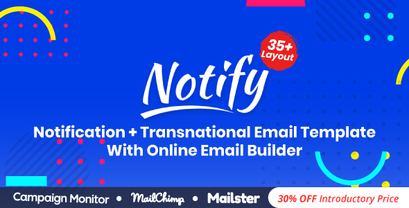 Notify – Responsive Multipurpose Email Template With Online Builder