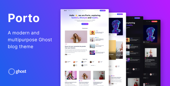 Porto – Multipurpose Ghost Blog Theme