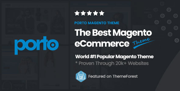 Porto – Ultimate Responsive Magento Theme