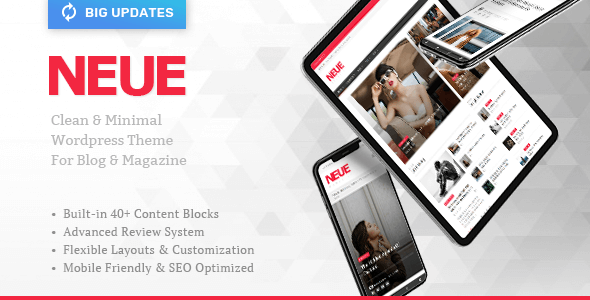 NEUE – Smart & Modern Magazine Theme