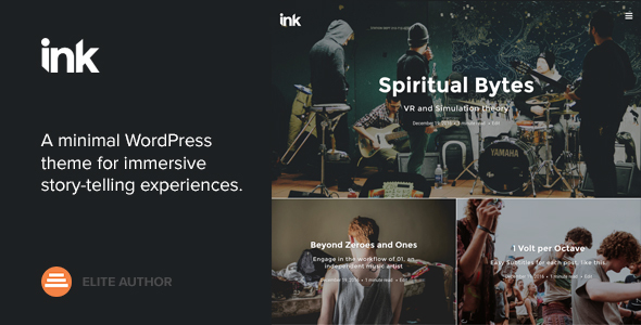 Ink – A WordPress Blogging theme to tell Stories