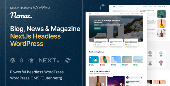 Ncmaz – NextJs Headless WordPress Blog Magazine