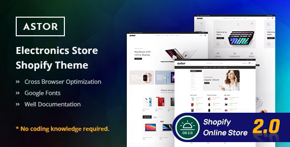 Astor – Electronics Store Shopify 2.0 Theme