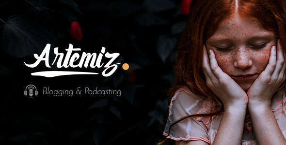 Artemiz – Blog & Podcast WordPress Theme
