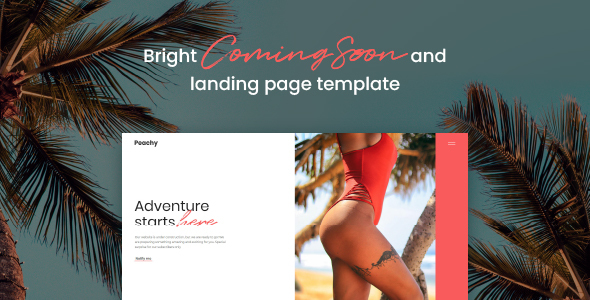 Peachy – Bright Coming Soon and Landing Page Template