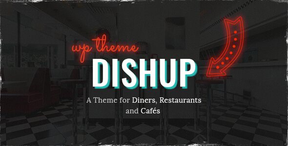 DishUp – Restaurant WordPress Theme