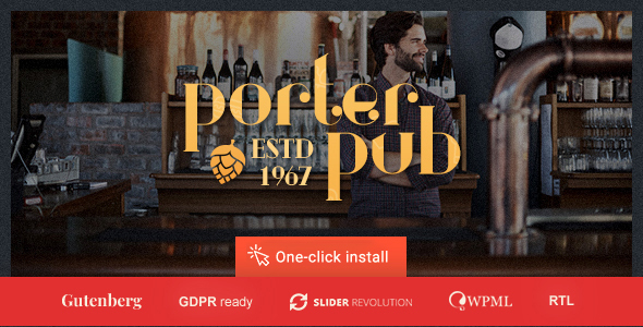 Porter Pub – Bar & Restaurant WordPress Theme