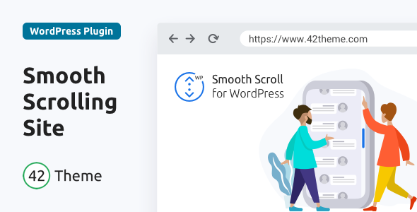Smooth Scroll for WordPress – Site Scrolling without Jerky and Clunky Effects.