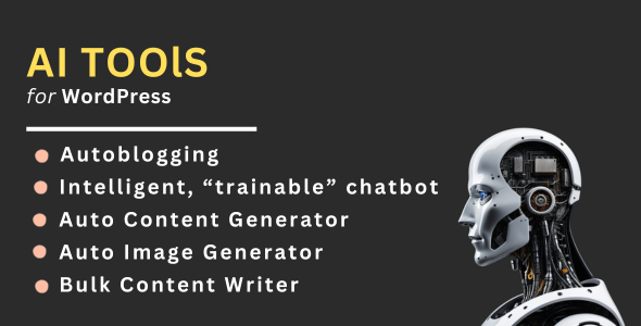 AI Tools – WordPress Chatbot, Content Writer, Image Generator