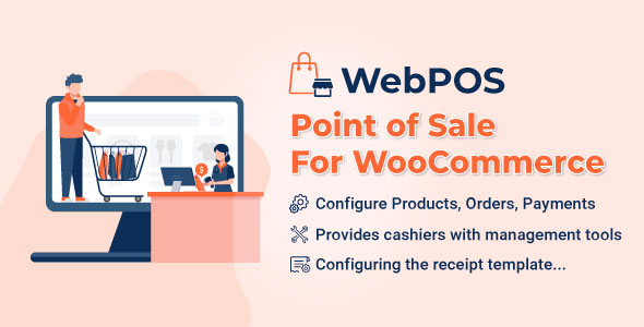 WebPOS – WooCommerce POS – Point of Sale – Restaurant – Grocery