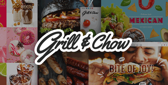 Grill and Chow – Fast Food & Pizza WordPress Theme