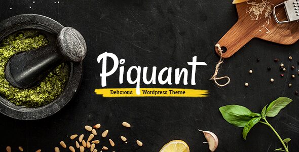 Piquant – Restaurant, Bar & Café WordPress Theme